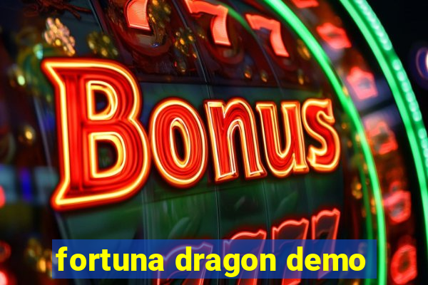 fortuna dragon demo